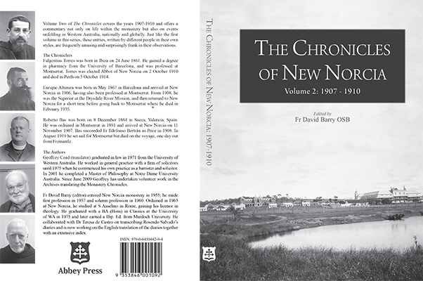 The Chronicles of New Norcia Volume 2: 1907 - 1910